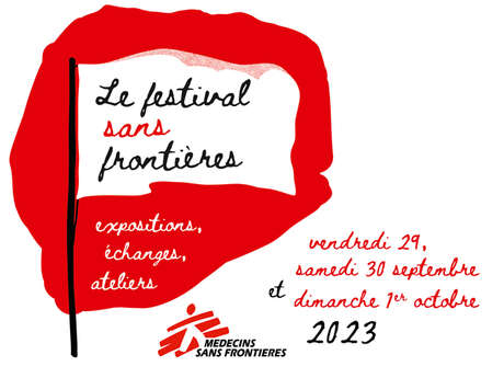 LE FESTIVAL SANS FRONTIÈRES LE FESTIVAL SANS FRONTIÈRES