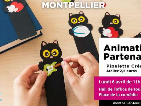ATELIER CRÉATIF AVEC PIPELETTE CRÉATIVE À L'OFFICE DE TOURISME
