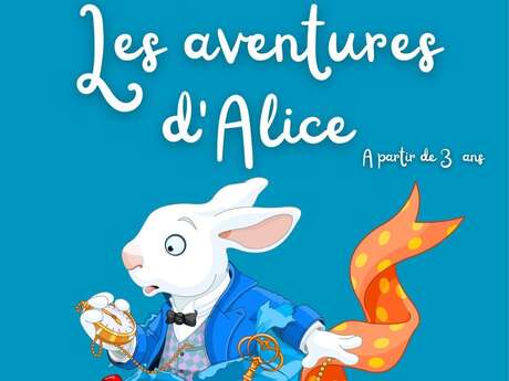 LES AVENTURES D'ALICE