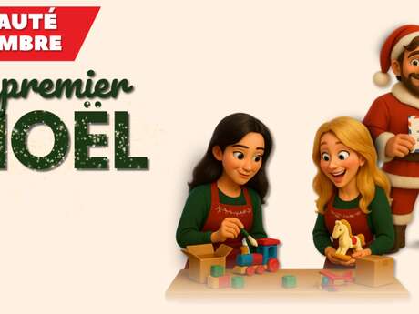 LE PREMIER NOËL