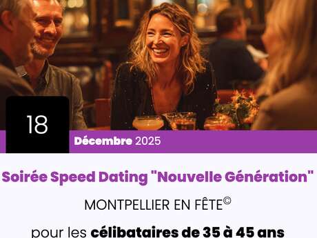 SOIRÉE SPEED DATING "NOUVELLE GÉNÉRATION"