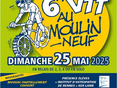 Les 6h VTT au Moulin Neuf - 9ème édition