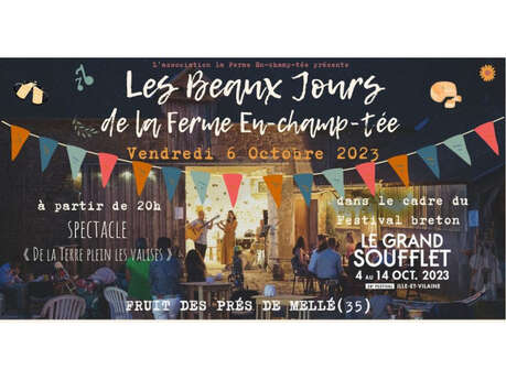 Le Grand Soufflet - Les Beaux Jours de la Ferme en-champ-tés... Le 6 oct 2023