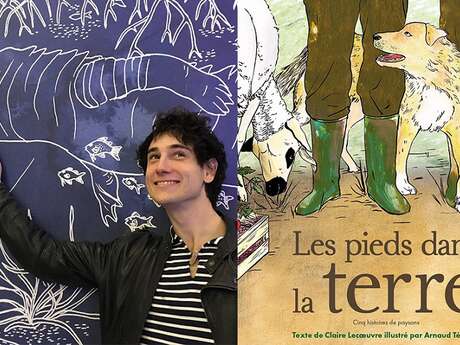 Les Pieds dans la Terre - Rencontre avec l'illustrateur Arnaud Tételin