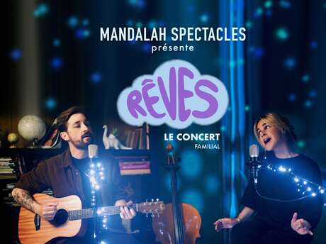 Spectacle pour enfants : "Rêves" au Manoir des Douets Fleuris