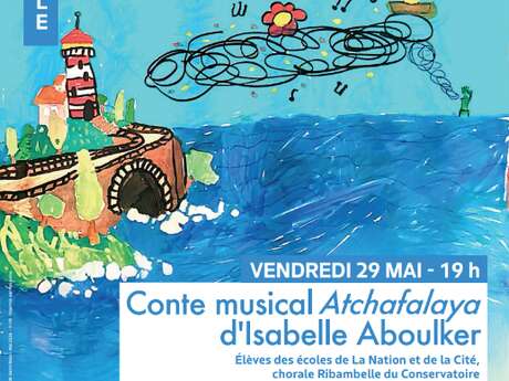 CONTE MUSICAL : ATCHAFALAYA