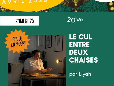 Spectacle "Le Cul Entre Deux Chaises"