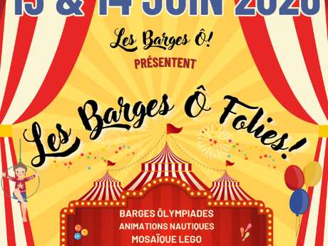 Les Barges ô folies !