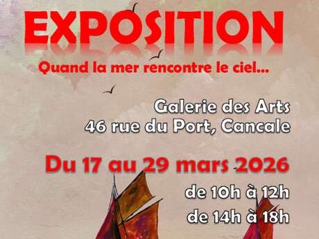 Exposition : Quand la mer rencontre le ciel...