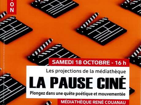 La pause ciné - Les projections de la médiathèque