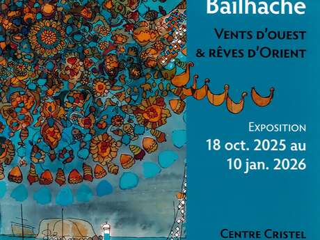 Exposition Alain Bailhache Vents d’ouest et rêves d'Orient