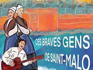 Ces braves gens de Saint-Malo