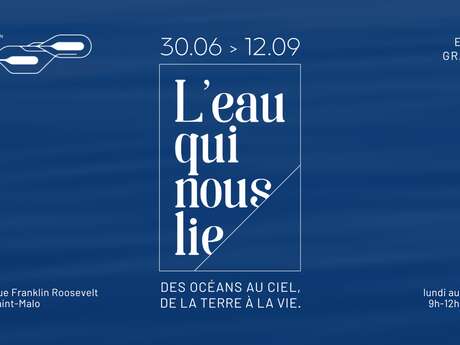 Exposition "L'eau qui nous lie" sur le cycle de l'eau