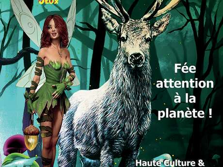 Fée Attention à la planète : Culture et graines d'avenir