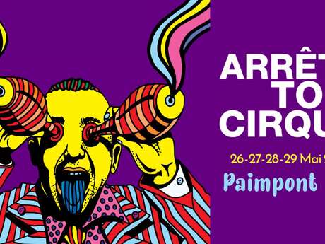 Festival ARRÊTE TON CIRQUE