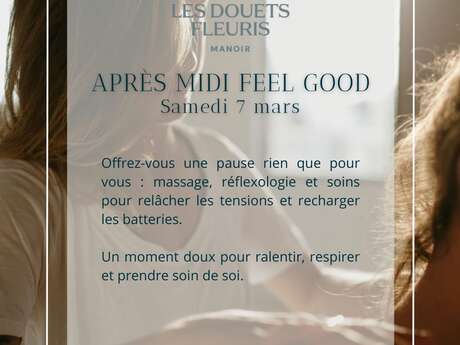 Après midi Feel Good au Manoir des Douets Fleuris