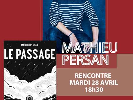 "Le passage" Mathieu Persan