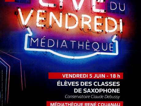 Le live du vendredi - élèves des classes de saxophone