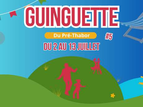 La Guinguette du Pré-Thabor - Pitchoun Party