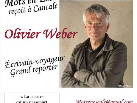 Rencontre avec Olivier Weber