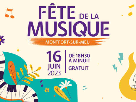Fête de la musique - Monfort-sur-Meu