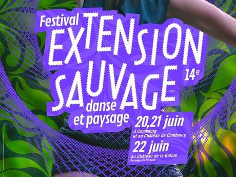 Extension Sauvage - Festival Danse et Paysage aux Jardins de la Ballue