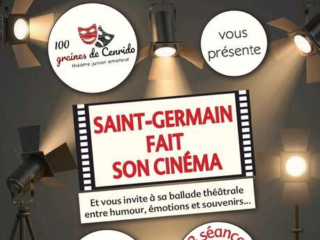 Balade théâtrale - Saint Germain fait son cinéma