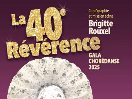 La 40e Révérence