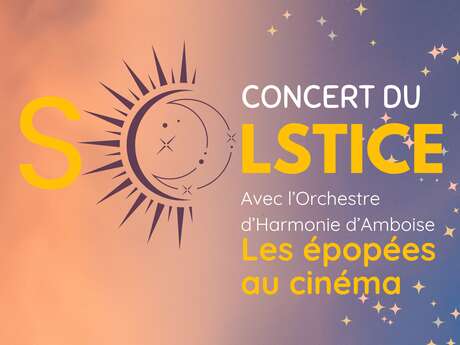 Le Solstice d’Amboise, Orchestre d’Harmonie d’Amboise