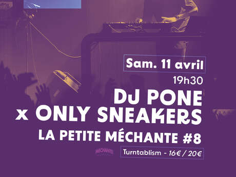 DJ Pone x La Petite Méchante #8