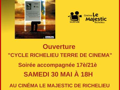 Soirée ouverture cycle Richelieu Terre de Cinéma
