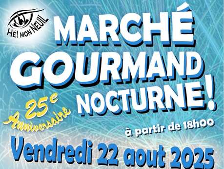 23e édition du Marché Gourmand Nocturne