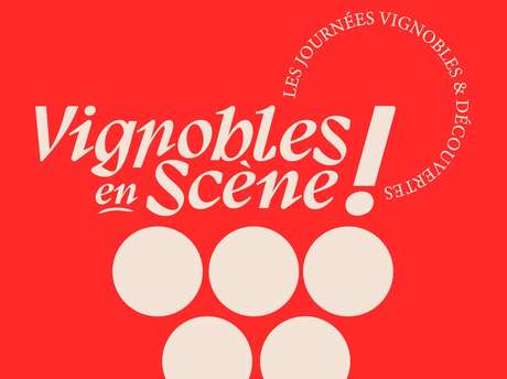 Vignobles en Scène !