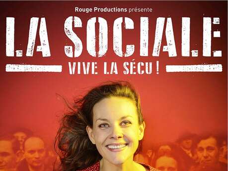 La Sociale - Vive la sécu !