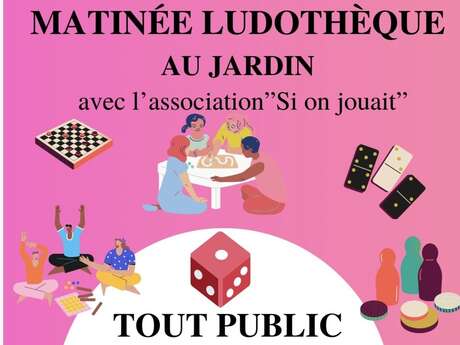 Matinée Ludothèque au jardin