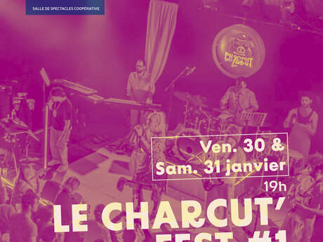 Le Charcut’ Fest #1