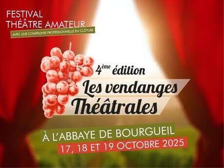 FESTIVAL LES VENDANGES THEATRALES