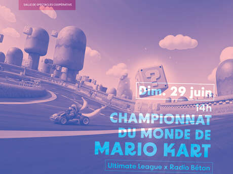 Championnat du monde de Mario Kart + Open BBQ