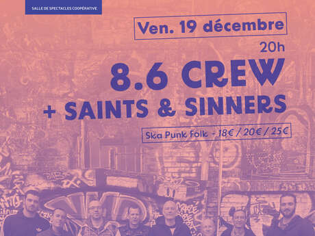 8°6 Crew + Saints & Sinners