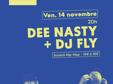 DEE NASTY + DJ FLY