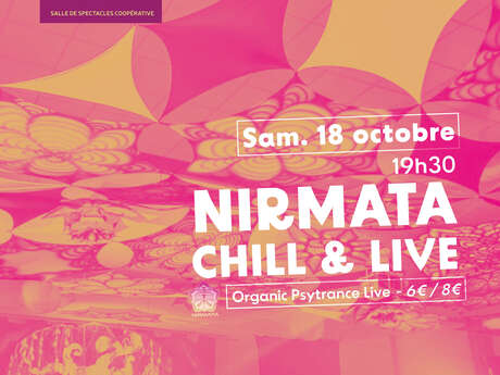 Nirmata Chill & Live