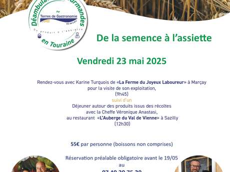 Déambulation gourmande : De la semence à l'assiette