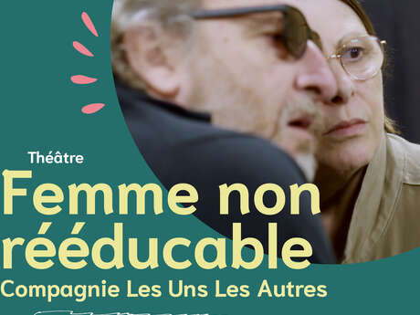 Femme non rééducable