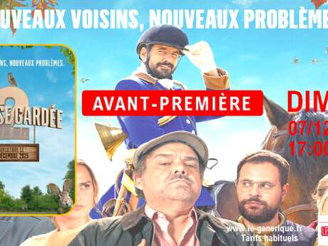 Avant Première Chasse gardée 2