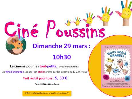 Ciné Poussins Nous voilà grands !