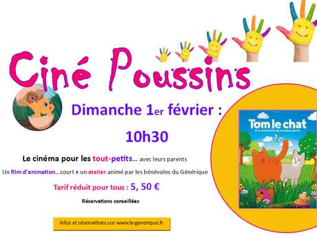 Ciné Poussins Tom le chat - à la recherche du doudou perdu