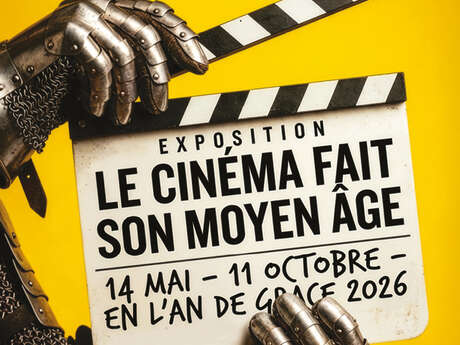 Exposition "Le cinéma fait son Moyen-Âge"