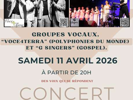 Groupes Vocaux, Voce4terra (polyphonies du monde) et G Singers (Gospel)
