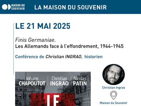 Conférence de Christian Ingrao - Les Allemands face à l'effondrement, 1944-1945