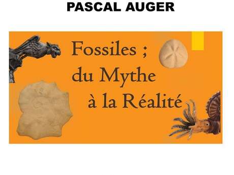 Conférence : "Fossiles : du mythe à la réalité"